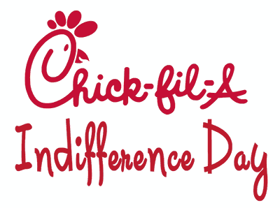 Chickfilla_Indifference_Day.png