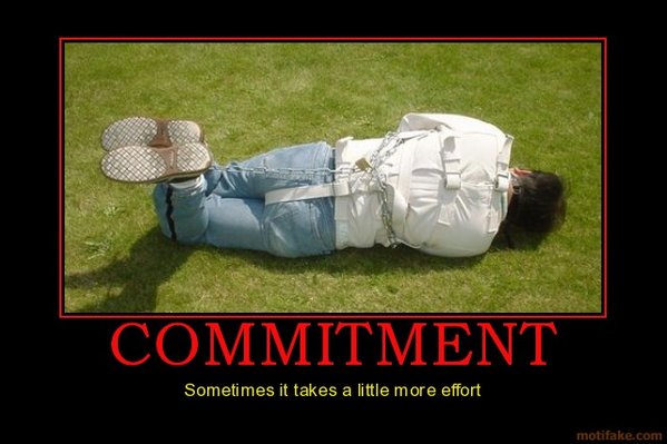 commitment-commitment-demotivational-poster-.jpg