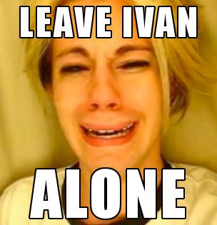 leave-ivan-alone.jpg