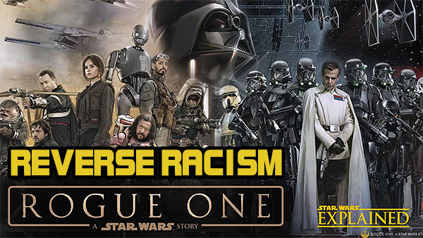 Star_Wars_Rogue_Racism.jpg