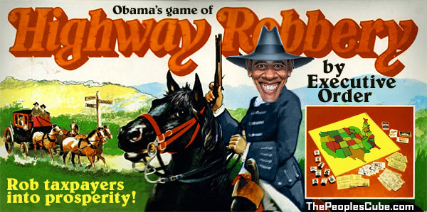 http://thepeoplescube.com/images/Highway_Robbery_Obama_Game.jpg