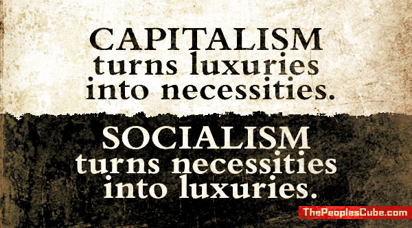 Socialism_Capitalism_Luxuries_Necessitie