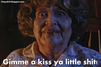 grandma will kill you.jpg