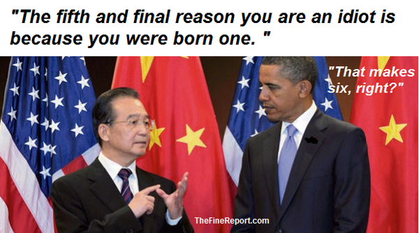 Obamam called an idiot by chinese leader.png