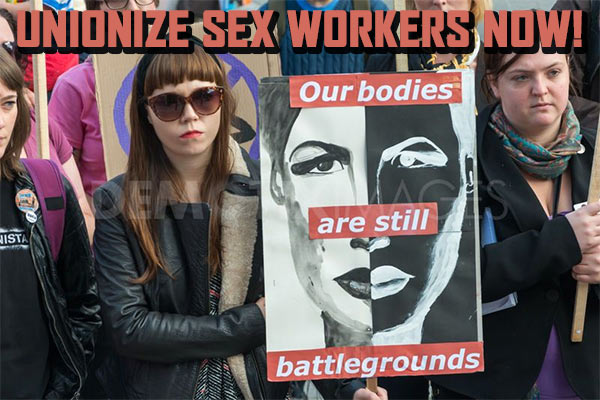 Unionize_Sex_Workers.jpg