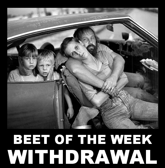 beet of the week withdrawal.jpg