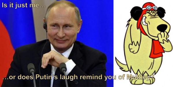 Putin Muttley.jpg