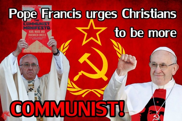 Pope Francis Urges Communism RESIZED.jpg