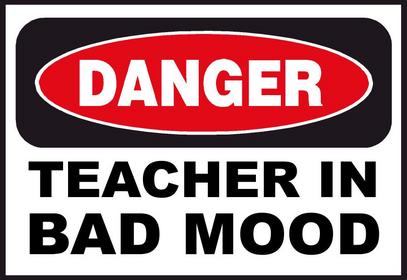 teacher in bad mood angry upset mad-thumb.jpg