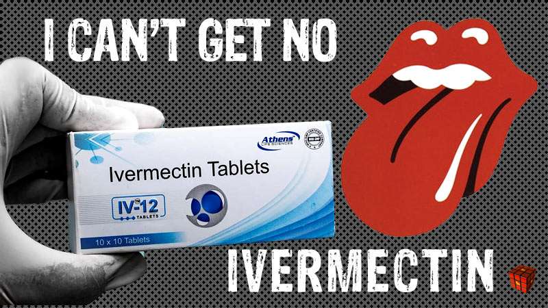 Cant_Get_No_Ivermectin.jpg