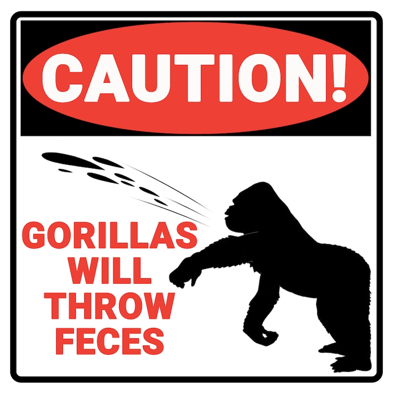 PO CAUTION- Gorillas Will.jpg