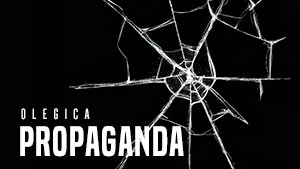 PROPAGANDA