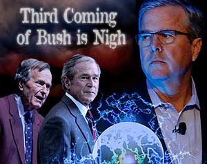 third coming of Bush