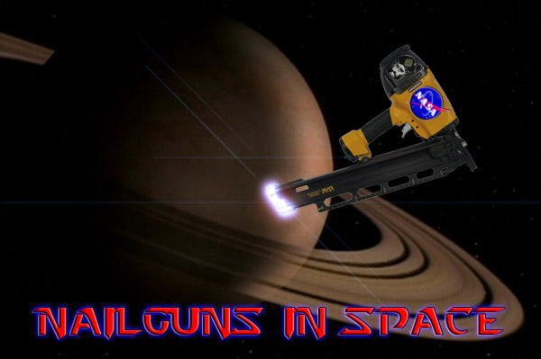 NailgunsInSpace.jpg