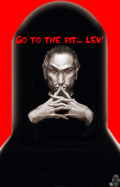go-to-the-pit-lev.jpg