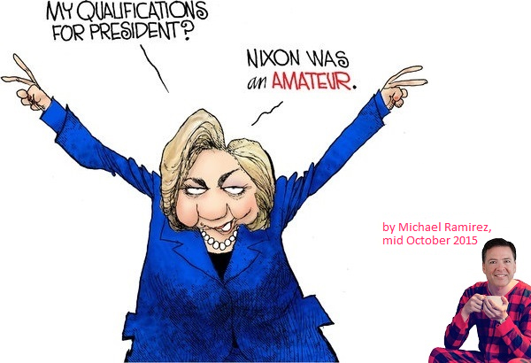 US.2015.10.19.Ram.election-2016.Hillary.(Nixon was a pipsqueak).jpg