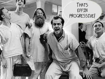 Thats Fuckin Progressive copy.jpg